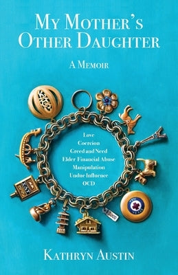 My Mother's Other Daughter Paperback Montrose Books