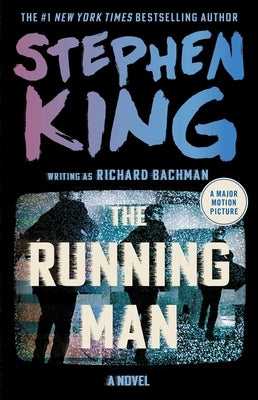 The Running Man by King, Stephen