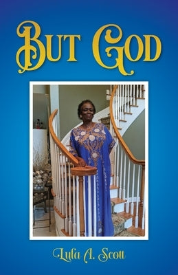 But God Paperback Palmetto Publishing
