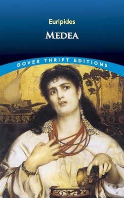 Medea Paperback Dover Publications