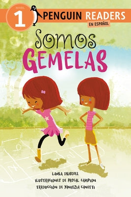 Somos Gemelas (We Are Twins Spanish Edition) by Driscoll, Laura