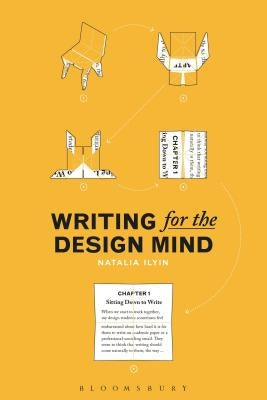 Writing for the Design Mind Paperback Bloomsbury Visual Arts
