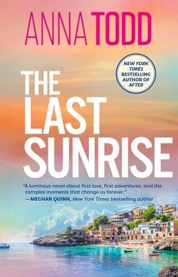 The Last Sunrise by Todd, Anna