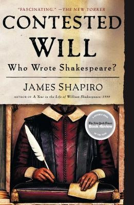 Contested Will: Who Wrote Shakespeare? Paperback Simon & Schuster