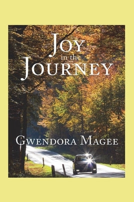 Joy in the Journey Paperback Virtualbookworm.com Publishing