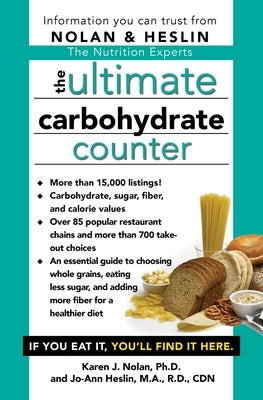 The Ultimate Carbohydrate Counter by Nolan, Karen J.