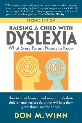 Raising a Child with Dyslexia: What Every Parent Needs to Know Paperback Cardboard Box Adventures