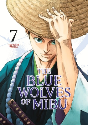 The Blue Wolves of Mibu 7 (Blue Miburo) by Yasuda, Tsuyoshi