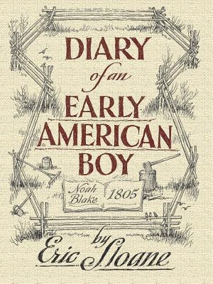 Diary of an Early American Boy: Noah Blake 1805 Dover Publications
