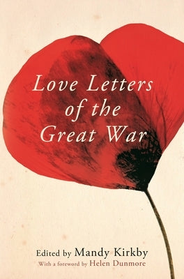 Love Letters of the Great War Paperback Pan Publishing