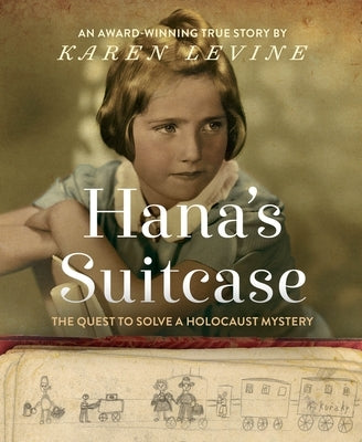 Hana's Suitcase: The Quest to Solve a Holocaust Mystery Paperback Crown Books for Young Readers