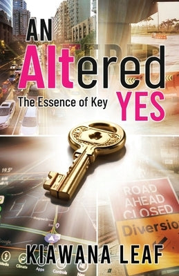 An ALTered Yes Paperback Pen Legacy Publishing
