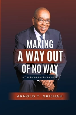 Making A Way Out of No Way Paperback Pegasusbooks