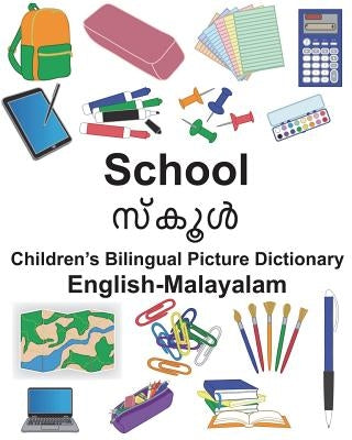 English-Malayalam School Children's Bilingual Picture Dictionary Paperback Createspace Independent Publishing Platform