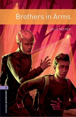 Oxford Bookworms 3e 4 Brothers in Arms Paperback Oxford University Press, USA