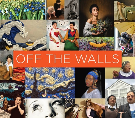 Off the Walls: Inspired Re-Creations of Iconic Artworks Paperback Getty Publications