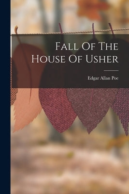 Fall Of The House Of Usher Paperback Legare Street Press