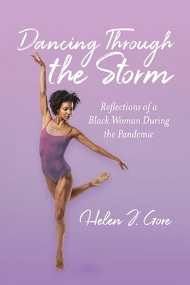 Dancing Through the Storm Paperback Palmetto Publishing