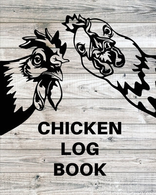 Chicken Record Keeping Log Book: Chicken Hatching Organizer, Flock Health Log and Management Journal, Incubating Notebook, Egg Turning Schedule, Backy Paperback Teresa Rother