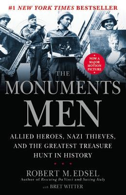 The Monuments Men: Allied Heroes, Nazi Thieves and the Greatest Treasure Hunt in History Paperback Center Street