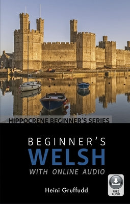 Beginner's Welsh with Online Audio Paperback Hippocrene Books