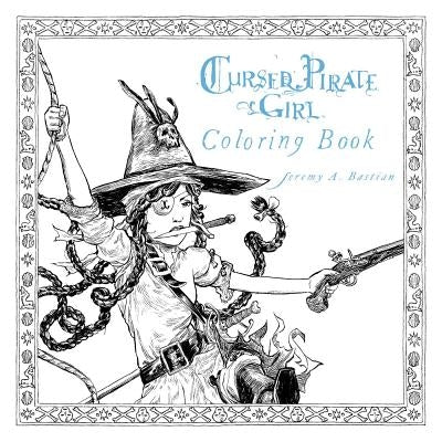 Cursed Pirate Girl Coloring Book Paperback Archaia