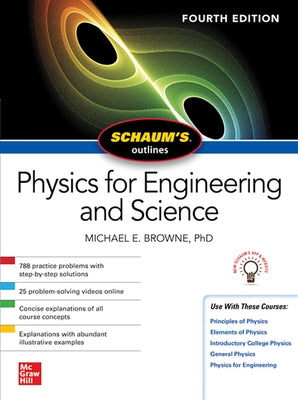 Schaum's Outline of Physics for Engineering and Science, Fourth Edition Paperback McGraw-Hill Companies