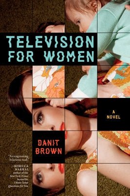 Television for Women by Brown, Danit