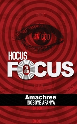 Hocus Focus on God: The 'Magic' of Life Paperback Word Cafe Podcast