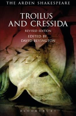 Troilus and Cressida: Third Series Paperback Arden Shakespeare
