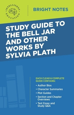 Study Guide to The Bell Jar and Other Works by Sylvia Plath Paperback Dexterity