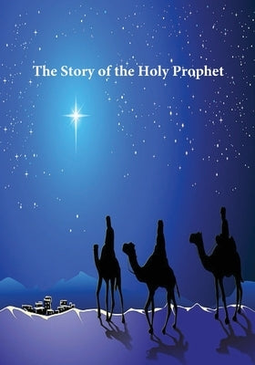 Story of the Holy Prophet Paperback Al-Azhar (Cairo, Egypt)