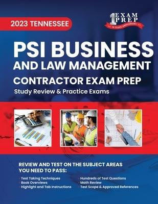 2023 Tennessee Contractor Business and Law Management Exam Prep: 2023 Study Review & Practice Exams by Prep, One Exam