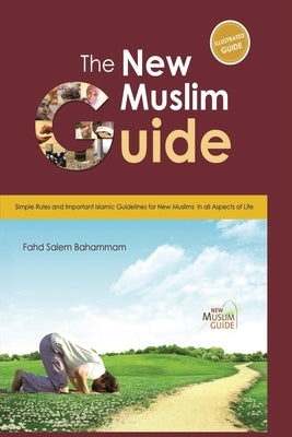 The New Muslim Guide Paperback Freya J Parsons