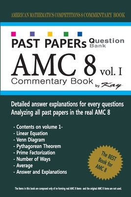 Past Papers Question Bank AMC8 [volume 1]: amc8 math preparation book Paperback Createspace Independent Publishing Platform