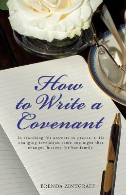 How to Write a Covenant Paperback Xulon Press