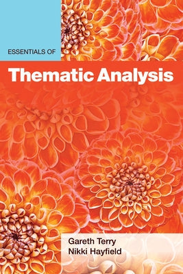 Essentials of Thematic Analysis Paperback American Psychological Association (APA)