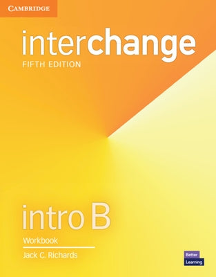 Interchange Intro B Workbook Paperback Cambridge University Press