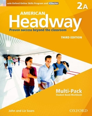American Headway Third Edition: Level 2 Student Multi-Pack a Paperback Oxford University Press, USA