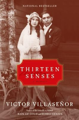 Thirteen Senses: A Memoir Paperback Rayo