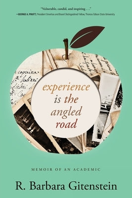 Experience Is the Angled Road: Memoir of an Academic Paperback Koehler Books