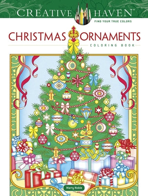 Creative Haven Christmas Ornaments Coloring Book Dover Publications