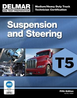 Suspension and Steering; Test T5 Paperback Cengage Learning