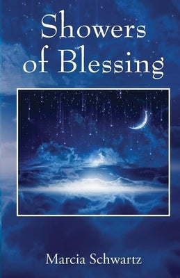 Showers of Blessing Paperback Marcia Schwartz