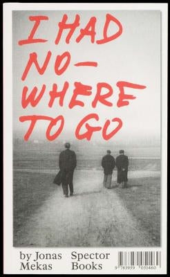 I Had Nowhere to Go Spector Books