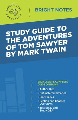 Study Guide to The Adventures of Tom Sawyer by Mark Twain Paperback Dexterity
