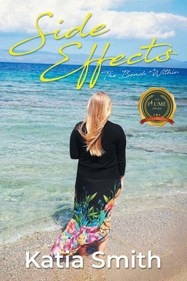 Side Effects: The Beach Within Paperback Writers Republic LLC