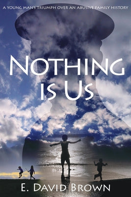 Nothing Is Us Paperback Tumbleweed Press