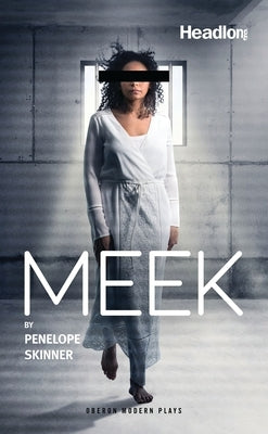 Meek Paperback Bloomsbury Publishing PLC