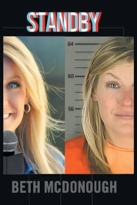 Standby by McDonough, Beth